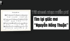 Tải sheet nhạc Tìm lại giấc mơ